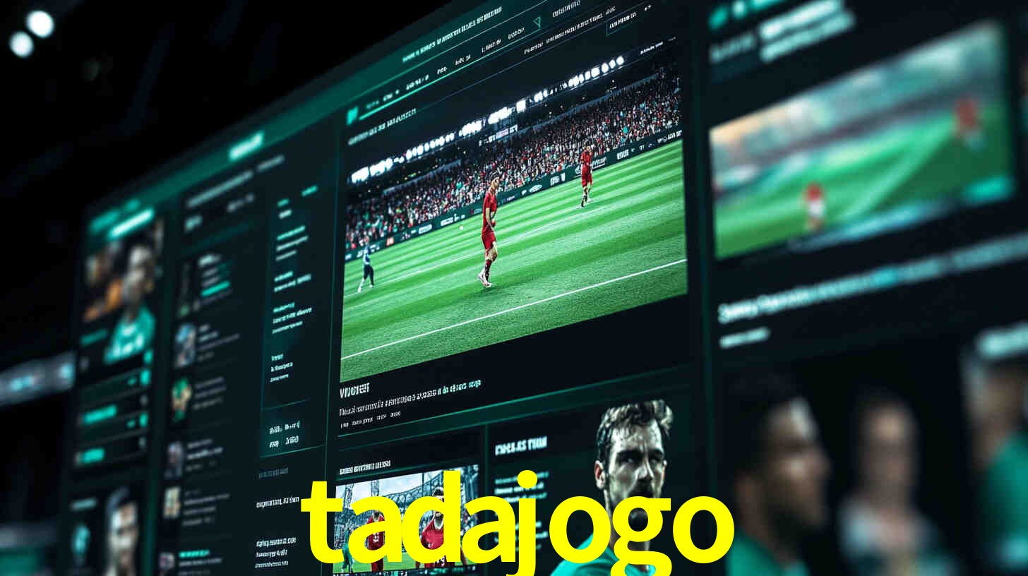 Apostas ao Vivo no tadajogo